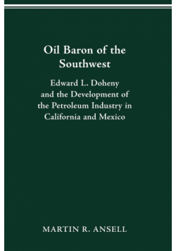 Oil Baron of the Southwest