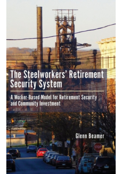 The Steelworkers' Retirement Security System