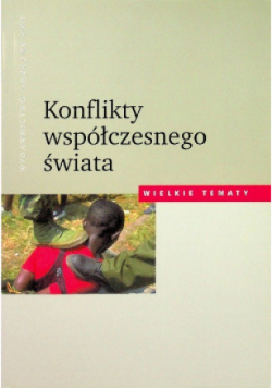 Konflikty współczesnego świata