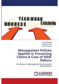 Management Policies Applied in Processing Claims,A Case of NSSF Nakuru