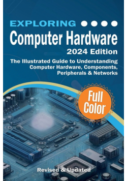 Exploring Computer Hardware