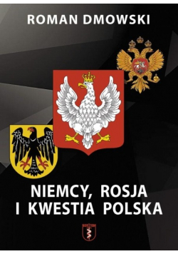 Niemcy Rosja i Kwestia polska