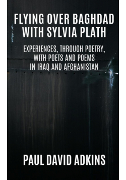 Flying over Baghdad with Sylvia Plath