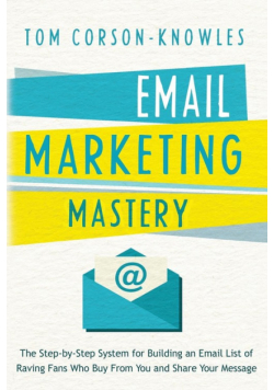 Email Marketing Mastery