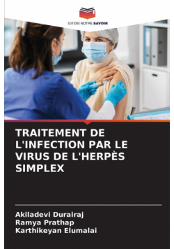 Traitement De L'infection Par Le Virus De L'herpès Simplex