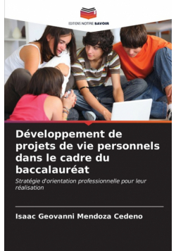 Développement de projets de vie personnels dans le cadre du baccalauréat