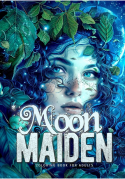 Moon Maiden Coloring Book for Adults