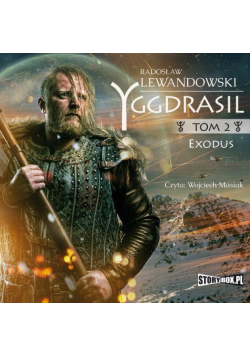 Yggdrasil. Tom 2. Exodus