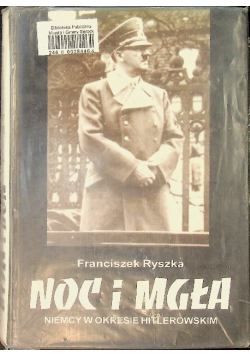 Noc i mgła Niemcy w okresie hitlerowskim