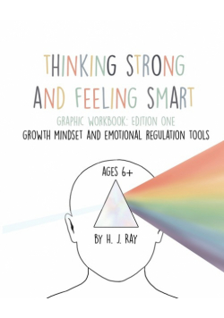 Thinking Strong and Feeling Smart