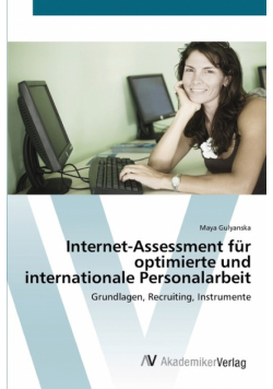 Internet-Assessment für optimierte und internationale Personalarbeit