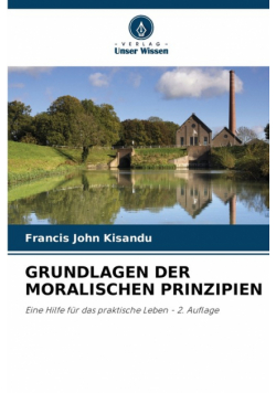Grundlagen Der Moralischen Prinzipien