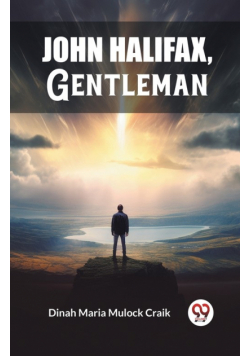 John Halifax, Gentleman