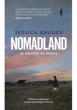 Nomadland W drodze za pracą