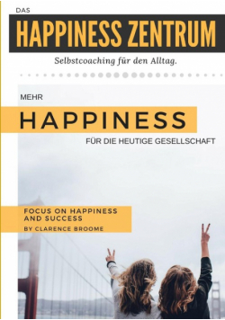 Das Happiness Zentrum