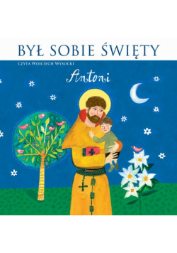 Był sobie Święty Antoni