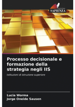 Processo decisionale e formazione della strategia negli IIS