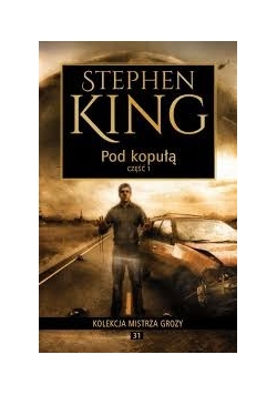 Pod kopułą. cz. 1