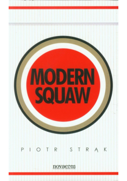 Modern squaw