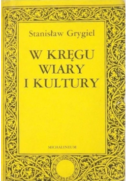 W kręgu wiary i kultury