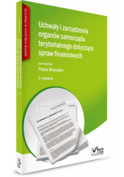 Uchwały i zarządzenia organów samorządu terytorialnego dotyczące spraw finansowych