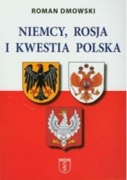 Niemcy Rosja i kwestia Polska