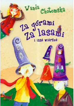 Za górami za lasami i inne wiersze