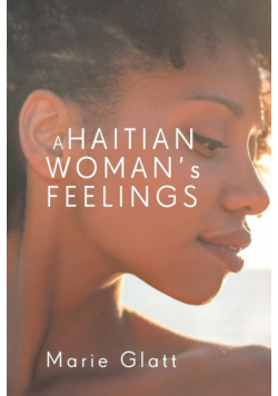 A Haitian Woman's Feelings