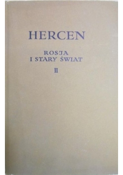 Rosja i stary świat, Tom II