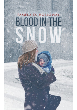 Blood in the Snow