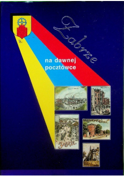 Zabrze na dawnej pocztówce
