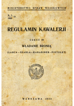 Regulamin kawalerii Władanie bronią (lanca-szabla-karabinek-pistolet)