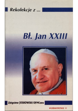 Rekolekcje z Bł. Jan XXIII