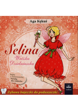 Selina Wróżka Dzielniuszka