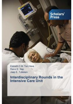 Interdisciplinary Rounds in the Intensive Care Unit