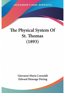 The Physical System Of St. Thomas (1893)