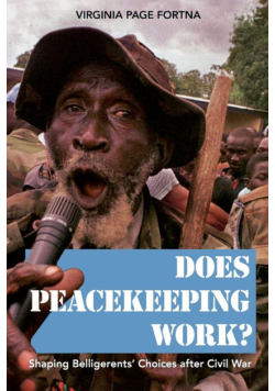 Does Peacekeeping Work?