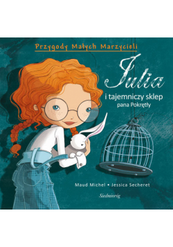 Julia i tajemniczy sklep pana Pokrętły