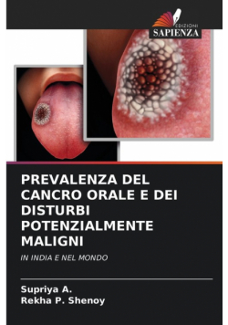 Prevalenza Del Cancro Orale E Dei Disturbi Potenzialmente Maligni
