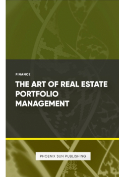 The Art of Real Estate Portfolio Management