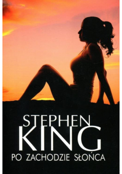 King Stephen - Po zachodzie słońca