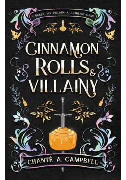 Cinnamon Rolls and Villainy