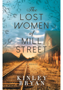 The Lost Women of Mill Street