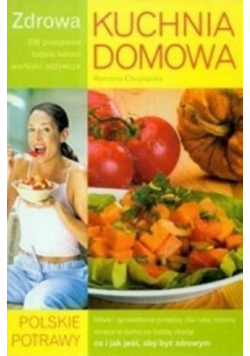 Zdrowa kuchnia domowa