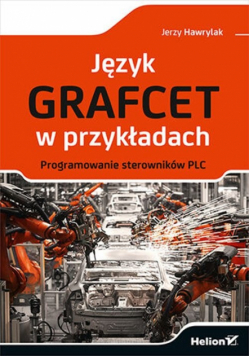 Język GRAFCET w przykładach.
