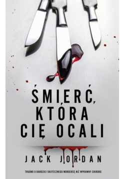 Śmierć, która cię ocali