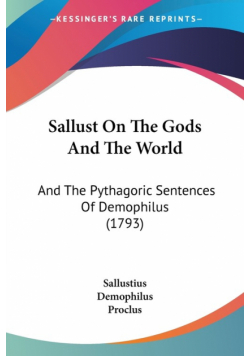 Sallust On The Gods And The World