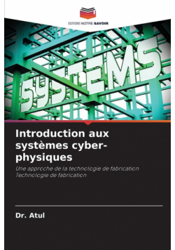 Introduction aux systèmes cyber-physiques