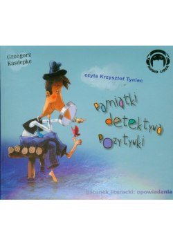 Pamiątki Detektywa Pozytywki, Audiobook