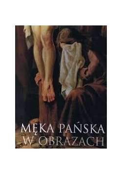 Męka pańska w obrazach